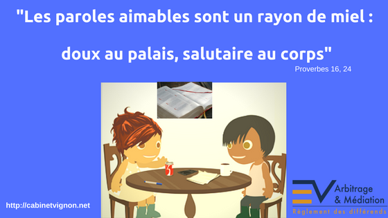 Paroles, amabilité, miel